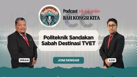 Educast Bah Kongsi Kita | Politeknik Sandakan Sabah Destinasi TVET