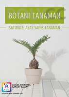 BOTANI TANAMAN SAT10012 ASAS SAINS TANAMAN