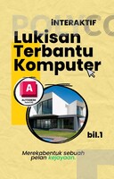 E-BOOK INTERAKTIF :LUKISAN TERBANTU KOMPUTER 