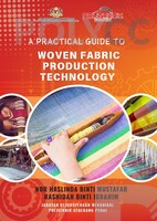 EBOOK A PRACTICAL GUIDE TO WOVEN FABRIC PRODUCTION TECHNOLOGY