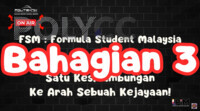 VIDEO Podcast Sembang Gegorrr PSMZA EP05 : Bahagian 3 : Formula Student Malaysia (FSM)