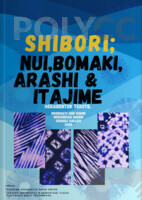 eBook PdP- SHIBORI ; NUI,BOMAKI,ARASHI & ITAJIME REKABENTUK TEKSTIL