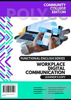 EBOOK - WORKPLACE DIGITAL COMMUNICATION (FET1) LEARNER'S COPY