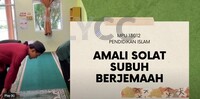 Video PdP: MPU 13012 PENDIDIKAN ISLAM (Praktikal Solat Subuh)