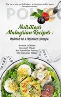 NUTRITIOUS MALAYSIAN RECIPES