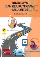 JALANRAYA & KEJURUTERAAN LALULINTAS BAHAGIAN 2