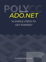 EBOOK MICROSOFT ADO.NET " A SIMPLE STEPS TO GET STARTED"