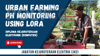 Urban Farming PH Monitoring Using LoRA | JKE | 2025