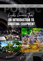 EBOOK: LIGHTS, CAMERA, TECH! AN INTRODUCTION SHOOTING EQUIPMENT