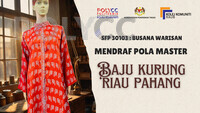 VIDEO PDP- MENDRAF POLA MASTER  BAJU KURUNG PAHANG