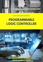 FAST AND EASY REVISION: PROGRAMMABLE LOGIC CONTROLLER