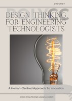 DESIGN THINKING FOR ENGINEERING TECHNOLOGISTS