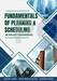 EBOOK PDP : FUNDAMENTALS OF PLANNING & SCHEDULING IN PROJECT MANAGEMENT