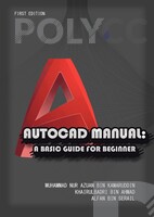 AUTOCAD MANUAL A BASIC GUIDE FOR BEGINNER