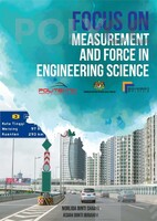 FOCUS ON MEASUREMENT AND FORCE IN ENGINEERING SCIENCE