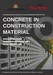 CONCRETE IN CONSTRUCTION MATERIAL