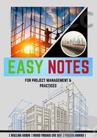 EBOOK - EASY NOTES FOR PROJECT MANAGEMENT & PRACTICES