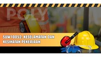 KESELAMATAN DAN KESIHATAN PEKERJAAN