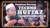 EDUCAST PERJALANAN SEORANG TECHNO HUFFAZ