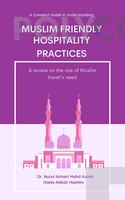 A COMPACT GUIDE OF MUSLIM FRIENDLY PRACTICES