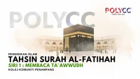 VIDEO PDP - TAHSIN SURAH AL FATIHAH SIRI 1 - BACAAN TA'AWWUDH