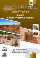 UJIAN TANAH DALAM KEJURUTERAAN GEOTEKNIK