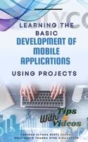 LEARNING THE BASIC DEVELOPMENT OF MOBILE APPLICATIONS USING SIMPLE PROJECT