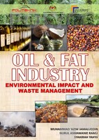 OIL AND FAT INDUSTRY: ENVIRONMENTAL IMPACT AND WASTE MANAGEMENT 