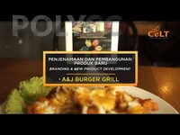 PENJENAMAAN DAN PEMBANGUNAN PRODUK BARU A&J Burger Grill Part 1