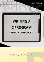 EBOOK WRITING A C PROGRAM USING CODEBLOCKS