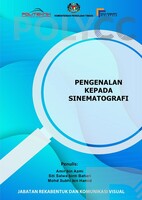 PENGENALAN KEPADA SINEMATOGRAFI