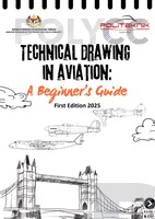 TECHNICAL DRAWING IN AVIATION : A BEGINNER'S GUIDE