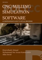 CNC MILING SIMULATION SOFTWARE A COMPREHENSIVE GUIDE TO VIRTUAL MACHING