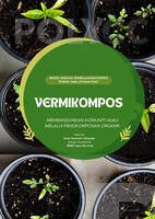 ebook Vermikompos- Membangunkan komuniti hijau melalui  perkomposan organik