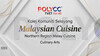 MALAYSIAN CUISINE: Northern Region Malay Cuisine