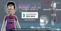 Video PdP - Teknik Model 3D Karakter Lelaki Menggunakan Objek Asas Silinder dan Kotak - Part 2 -Telinga