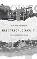 Exam-Style Exercises on Electrical Circuits from Past Semester Finals