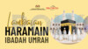 Video PdP: Lambaian Haramain Ibadah Umrah