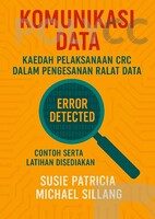 KOMUNIKASI DATA KAEDAH PELAKSANAAN CRC DALAM PENGESANAN RALAT DATA