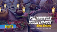 VIDEO Dokumentari : Pertandingan Bubur Lambuk Riang Ria Raya 2026