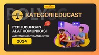 Educast PMM- Perhubungan alat Komunikasi