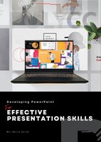 EBOOK DEVELOPING POWERPOINT FOR EFFECTIVE PRESENTATION SKILLS