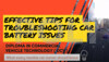 VIDEO PDP- EFFECTIVE TIPS FOR TROUBLESHOOTING CAR BATTERY ISSUES