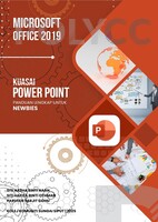 Microsoft Office 2019: Kuasai Power Point, Panduan Lengkap untuk Newbies