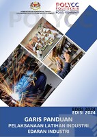 Garis Panduan Pelaksanaan Latihan Industri Edaran Industri, Politeknik dan Kolej Komuniti Malaysia, KPT, Edisi 2024.
