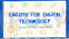 ENGLISH FOR DIGITAL TECHNOLOGY – REVISED FOR TODAY’S DIGITAL WORLD