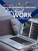 COMPUTER NETWORKING FUNDAMENTALS: PRACTICAL WORK ACTUAL & SIMULATION