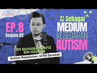 EDUCAST PBU:  EP8 S2 | AI | Dr. Hafiz | Video AI untuk kesedaran Autism