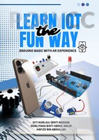 LEARN IOT THE FUN WAY : ARDUINO BASIC WITH AR EXPERIENCE.pdf