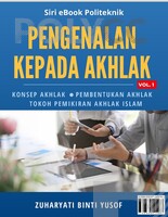 PENGENALAN KEPADA AKHLAK (VOL. 1)